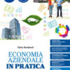 ECONOMIA AZIENDALE IN PRATICA 2