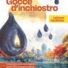 GOCCE D'INCHIOSTRO LETTURE FACILITATE GOCCE D'INCHIOSTRO LETTURE FACILITATE