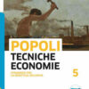 POPOLI TECNICHE ECONOMIE 5 BES POPOLI TECNICHE ECONOMIE 5 BES