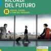 RICORDI DEL FUTURO VOL B RICORDI DEL FUTURO VOL B
