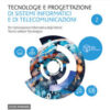 TECNOLOGIE PROGETTAZIONE SIST.INFORM. 2 TECNOLOGIE PROGETTAZIONE SIST.INFORM. 2