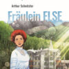 FRAULEIN ELSE FRAULEIN ELSE