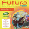 FUTURA TECH ED. COMPATTA FUTURA TECH ED. COMPATTA