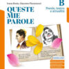 QUESTE MIE PAROLE B POESIA TEATRO QUESTE MIE PAROLE B POESIA TEATRO