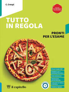 TUTTO IN REGOLA PRONTI PER L ESAME