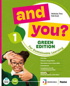 AND YOU? GREEN ED. 3 + EXAMS+INVALSI
