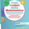 TUTTI COLORI MATEMATICA AZZURRO SMART 3 TUTTI COLORI MATEMATICA AZZURRO SMART 3