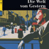 DIE WELT VON GESTERN