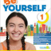 BE YOURSELF 1 BE YOURSELF 1