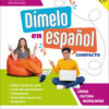 DIMELO EN ESPANOL UNICO+GRAMMATICA DIMELO EN ESPANOL UNICO+GRAMMATICA