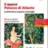 NUOVO PALAZZO DI ATLANTE 1A+1B NUOVO PALAZZO DI ATLANTE 1A+1B