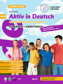 AKTIV IN DEUTSCH PLUS. KURSBUCH + ARBEITSBUCH