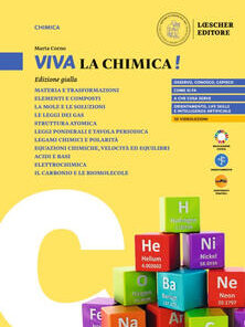VIVA LA CHIMICA ED. GIALLA