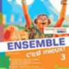 ENSEMBLE C'EST MIEUX 3 ED.ORANGE