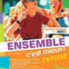 ENSEMBLE C'EST MIEUX EN POCHE ED.ORANGE ENSEMBLE C'EST MIEUX EN POCHE ED.ORANGE