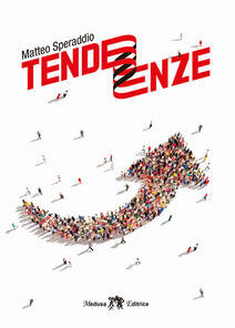 TENDENZE