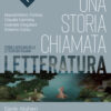 STORIA CHIAMATA LETTERATURA ANT.DIV STORIA CHIAMATA LETTERATURA ANT.DIV