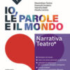 IO LE PAROLE E IL MONDO NARRATIVA IO LE PAROLE E IL MONDO NARRATIVA