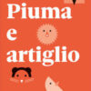 PIUMA E ARTIGLIO PIUMA E ARTIGLIO