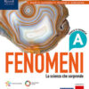 FENOMENI A+DATI PER CAPIRE IL MONDO FENOMENI A+DATI PER CAPIRE IL MONDO