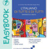 ITALIANO DI TUTTE E DI TUTTI EASYBOOK ITALIANO DI TUTTE E DI TUTTI EASYBOOK