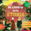 AL CENTRO DELLA STORIA 1 ED. VERDE AL CENTRO DELLA STORIA 1 ED. VERDE