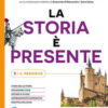 STORIA E' PRESENTE 3 DIDATTICA INCLUSIVA STORIA E' PRESENTE 3 DIDATTICA INCLUSIVA