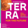 SCIENZE DELLA TERRA FOR THE FUTURE C/CHIMICA SCIENZE DELLA TERRA FOR THE FUTURE C/CHIMICA