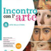 INCONTRO CON L'ARTE A INCONTRO CON L'ARTE A